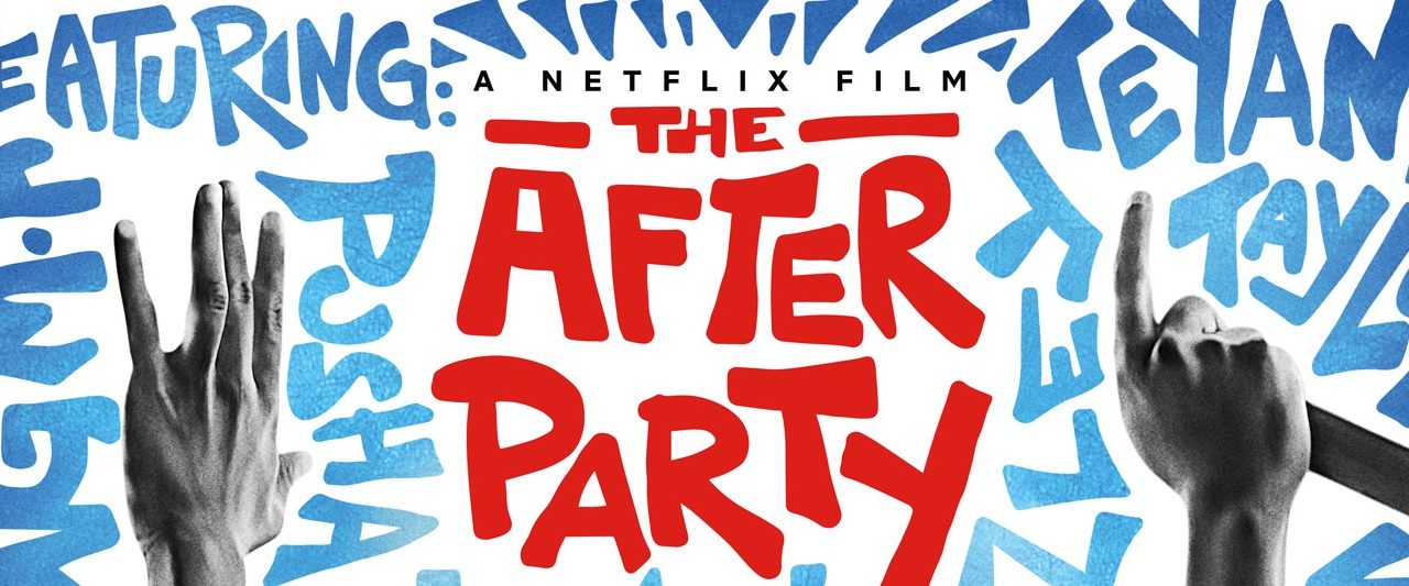New Netflix Original Film THE AFTER PARTY