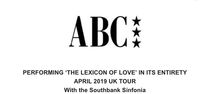 ABC ‘LEXICON OF LOVE’ – BACK BY POPULAR DEMAND