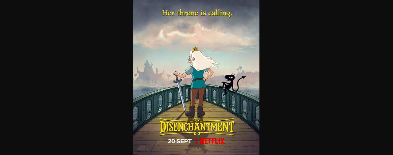 Matt Groening’s DISENCHANTMENT returns to Netflix on 20 September