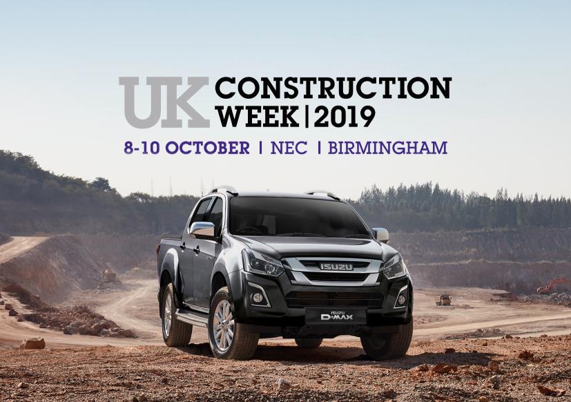 HELPING BUILD STRONGER BUSINESSES. PICK UP AN ISUZU D-MAX AT UK CONSTRUCTION WEEK