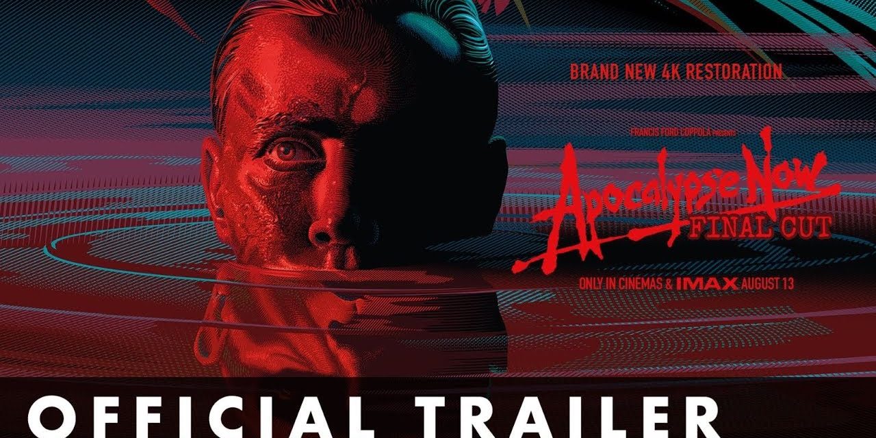 RELEASE DATE CHANGE 4K Ultra HD & Blu-ray Edition | APOCALYPSE NOW FINAL CUT | Now 16 September
