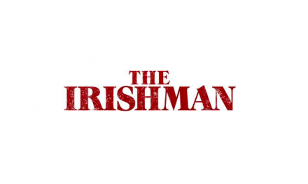 Watch the first trailer for Martin Scorsese’s THE IRISHMAN starring Robert de Niro, Al Pacino and Joe Pesci