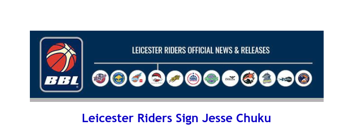 News from British Basketball League: Leicester Riders Sign Jesse Chuku