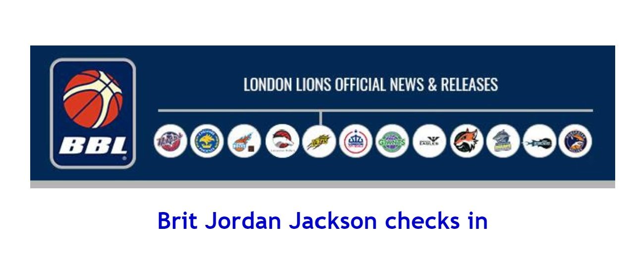 British Basketball News: Brit Jordan Jackson checks in