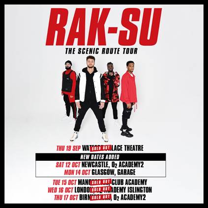 X FACTOR WINNERS RAK-SU ANNOUNCE NEW DATES DUE TO HIGH DEMAND!