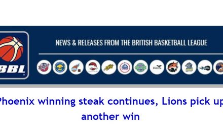 British Basketball League News: Phoenix winning steak continues, Lions pick up another win