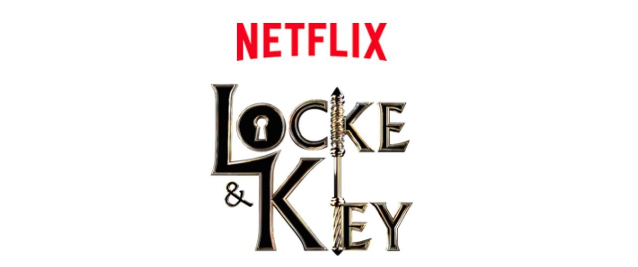 Netflix Original series 🔒🔒LOCKE & KEY🗝🗝 Launching 7th February