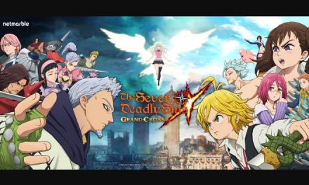 THE SEVEN DEADLY SINS: GRAND CROSS, NETMARBLE’S ALL-NEW CINEMATIC ADVENTURE MOBILE ROLE-PLAYING GAME, OFFICIALLY LAUNCHES WORLDWIDE