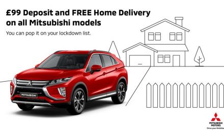 FREE HOME DELIVERY AND £99 RESERVATIONS FOR MITSUBISHI MOTORS “BUY ONLINE” CUSTOMERS
