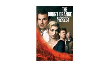 THE BURNT ORANGE HERESY | Available to Download and Keep on February 22