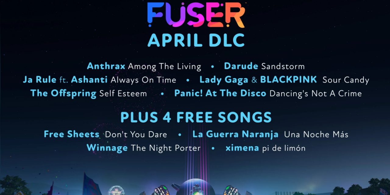New FUSER Tracks for April Kick Off with Darude and Panic! At The Disco