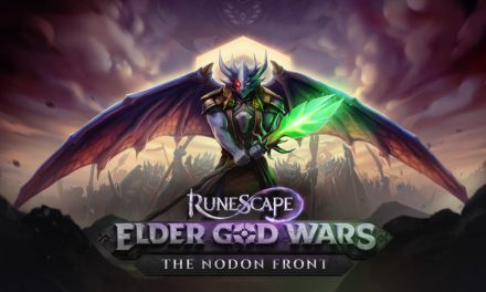 RuneScape’s Elder God Wars: The Nodon Front brings war as players battle to save Gielinor from the army of Jas, and it’s live today!