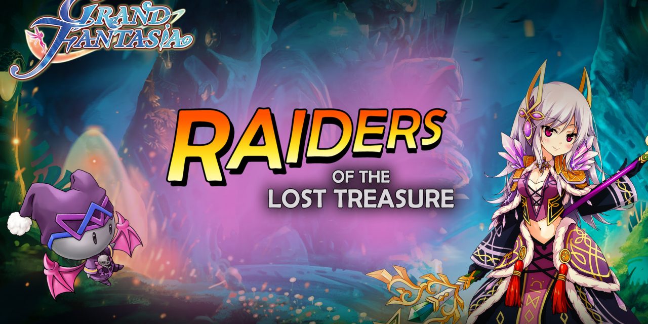 Embark on an adventure in Raiders of the Lost Treasure in Grand Fantasia