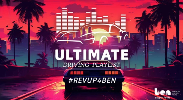The automotive family is invited to ‘Rev up 4 Ben’ in new campaign to create ultimate driving playlist for summer