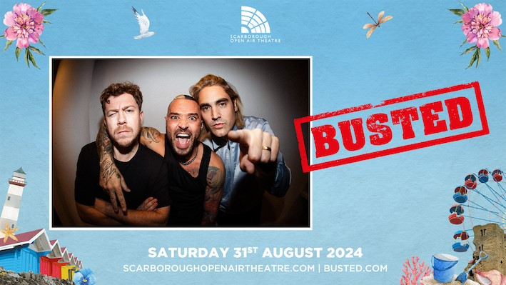 BUSTED ARE SET TO ROCK THE YORKSHIRE COAST – SUMMER 2024