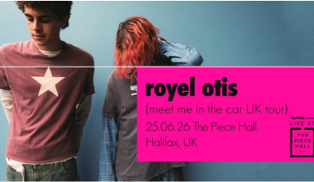 AUSTRALIAN INDIE SENSATIONS ROYEL OTIS ANNOUNCE HEADLINE SHOW IN HALIFAX