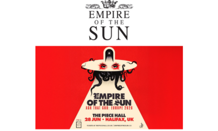 EMPIRE OF THE SUN ANNOUNCE HALIFAX DATE AS THEY RETURN TO EUROPE WITH 2026 ASK THAT GOD TOUR